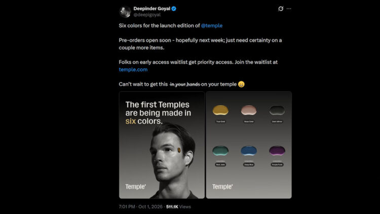 Zomato founder Deepinder Goyal reveals six colours for Temple wearable
